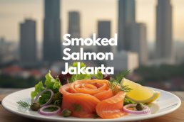 Smoked Salmon Jakarta