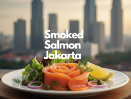 Smoked Salmon Jakarta