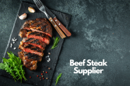 Beef Steak Supplier