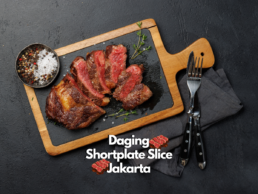 Daging Shortplate Slice Jakarta