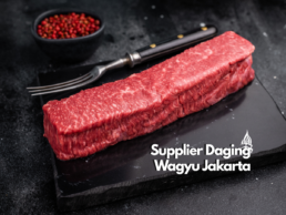 Supplier Daging Wagyu Jakarta