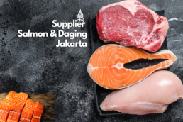 Supplier Salmon dan Daging Jakarta