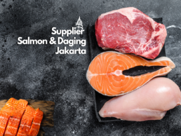 Supplier Salmon dan Daging Jakarta