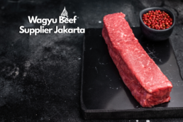 Wagyu Beef Supplier Jakarta
