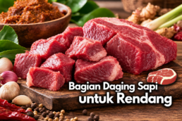 Bagian Daging Sapi untuk Rendang