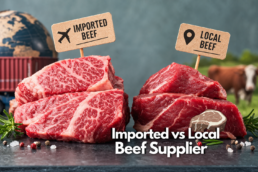 Imported vs Local Beef Suppliers
