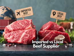 Imported vs Local Beef Suppliers